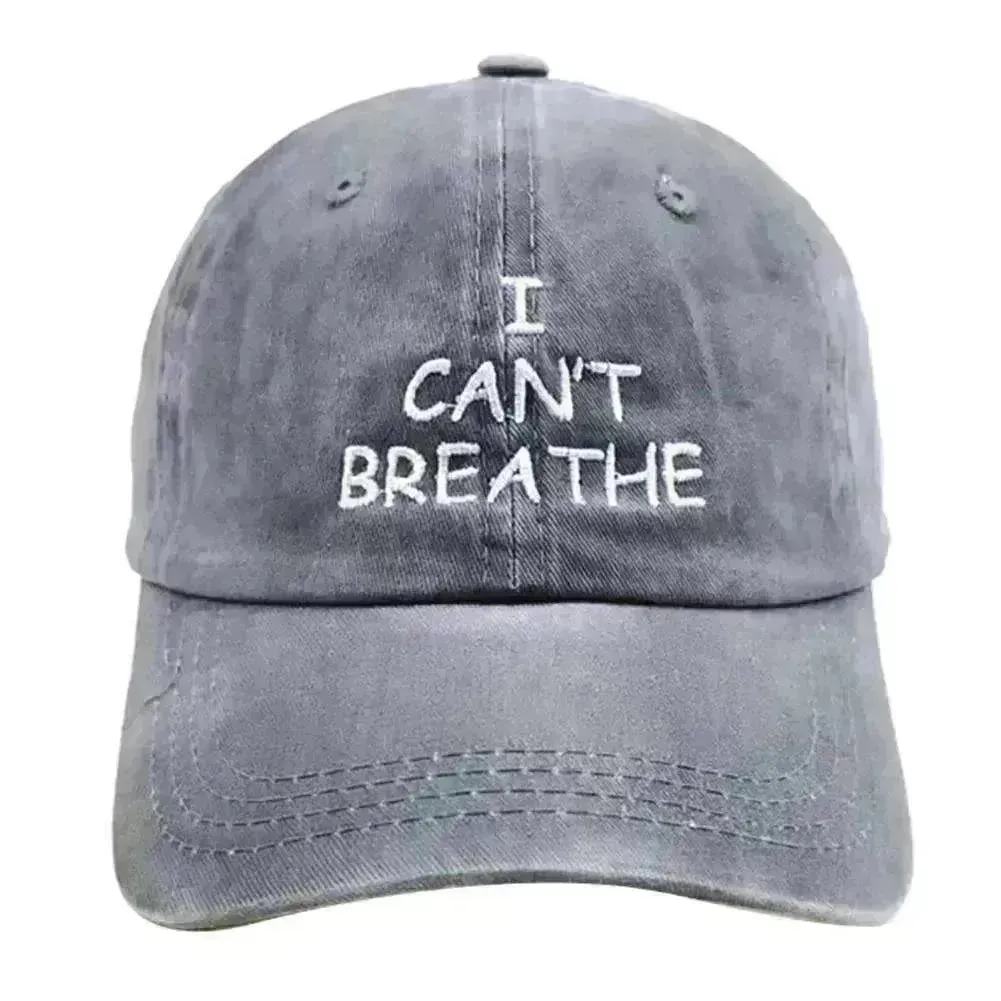 I can't breathe embroidered baseball caps